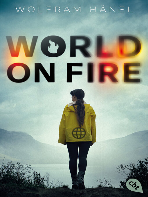 Title details for World On Fire by Wolfram Hänel - Available